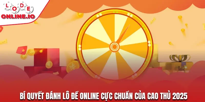 Bí quyết đánh lô đề online