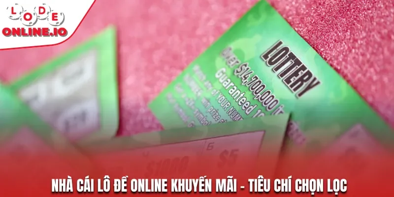 nhà cái lô đề online khuyến mãi