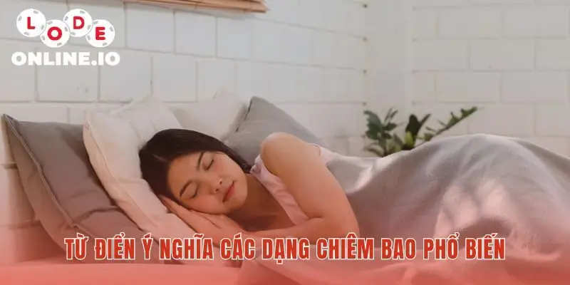 Giải mã giấc mơ qua các biểu tượng và chủ đề phổ biến